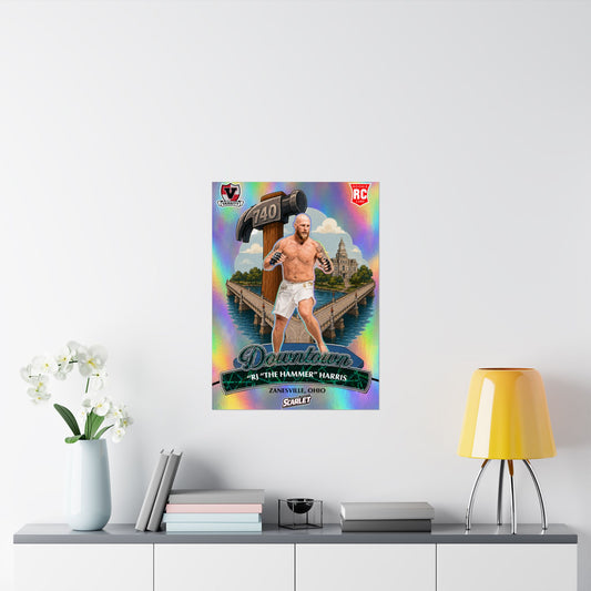 Matte Poster 22x30 (1.8ftx2.5ft) — "Downtown" RJ 'The Hammer' Harris MMA Fight Card (Zanesville, Ohio)