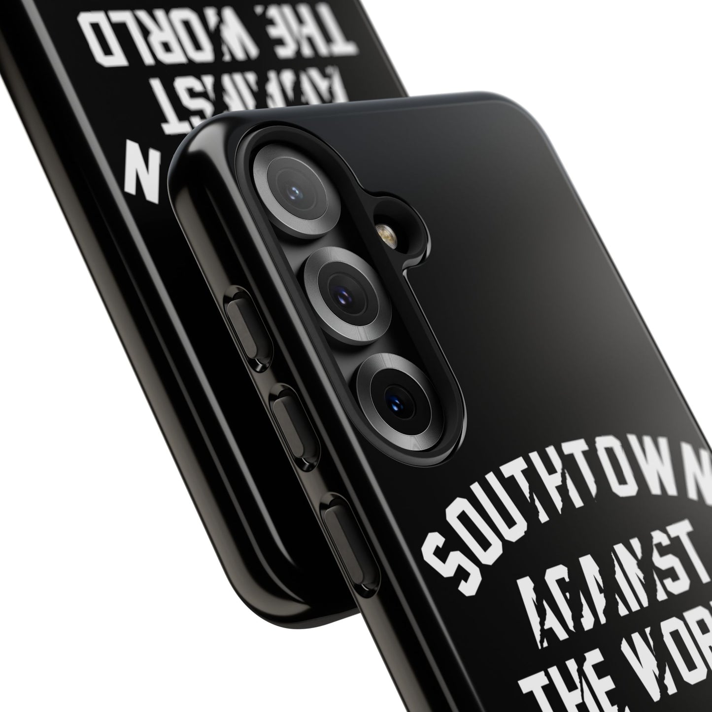 Southtown Against The World Tough Phone Case