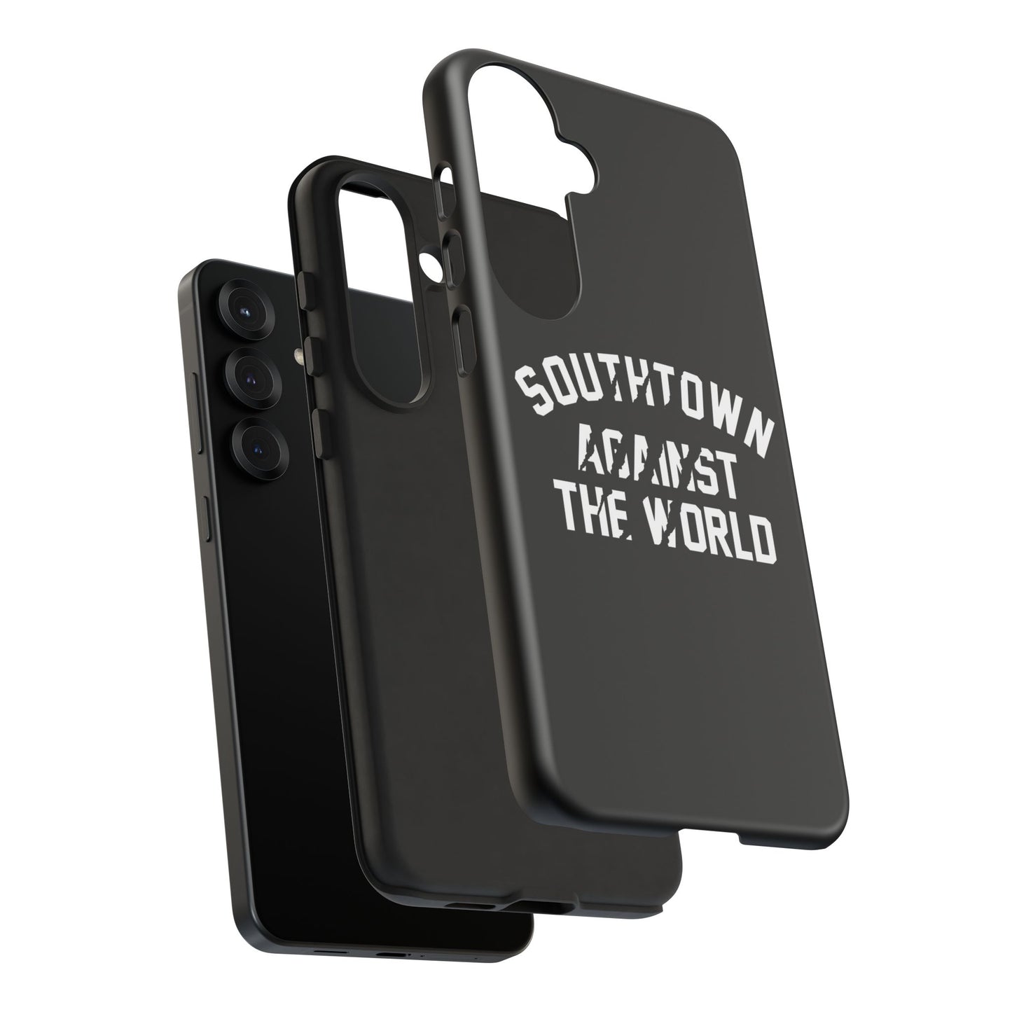 Southtown Against The World Tough Phone Case