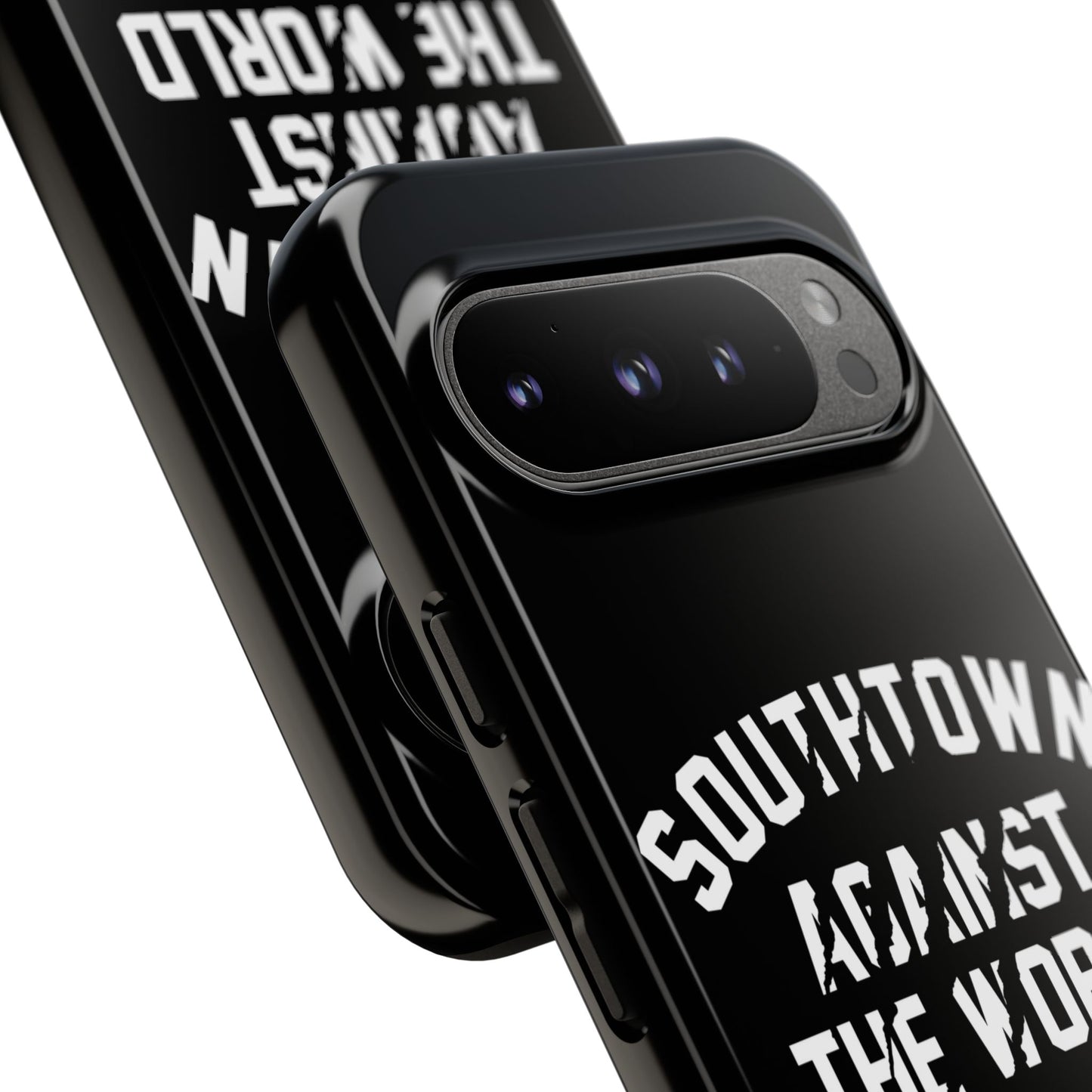 Southtown Against The World Tough Phone Case