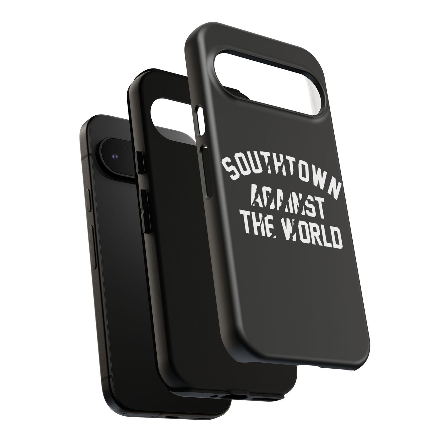 Southtown Against The World Tough Phone Case