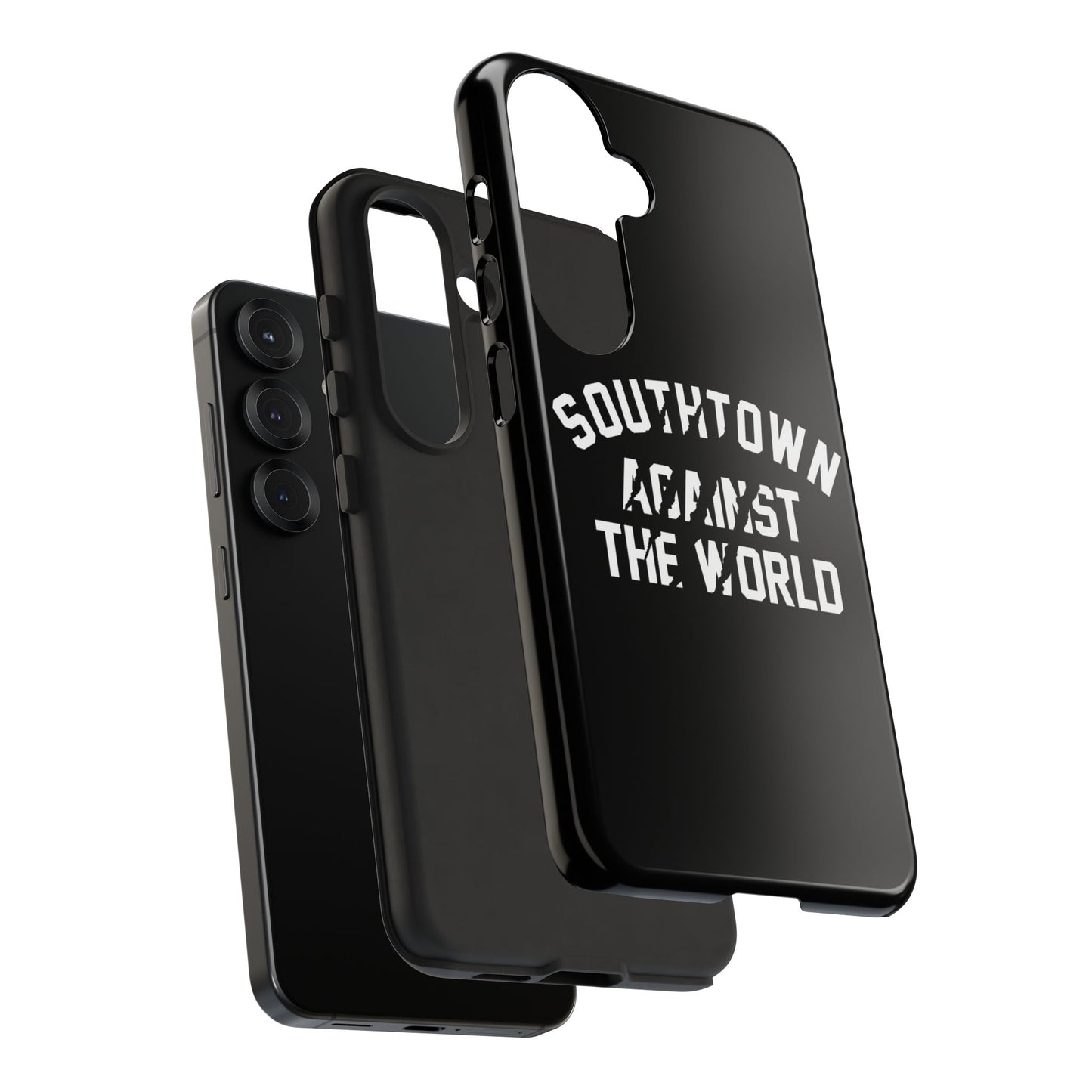 Southtown Against The World Tough Phone Case