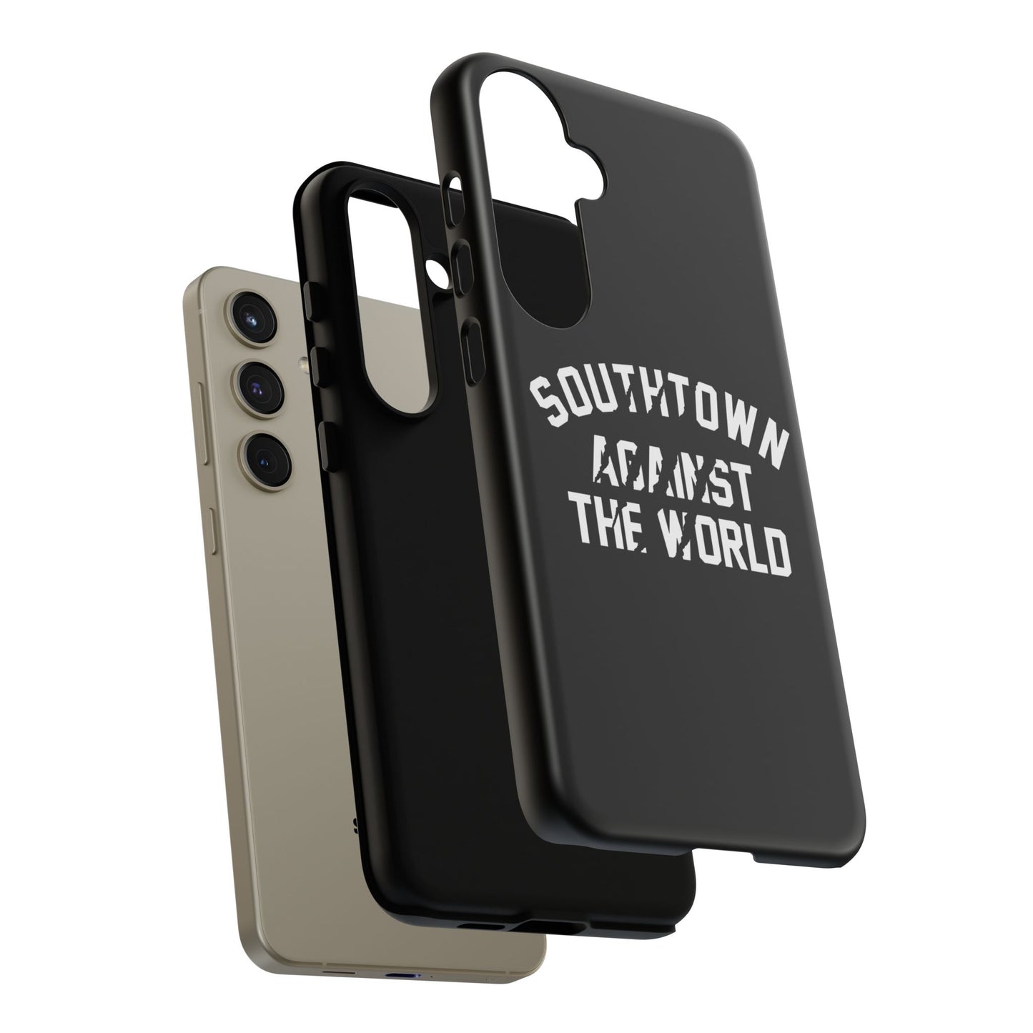 Southtown Against The World Tough Phone Case