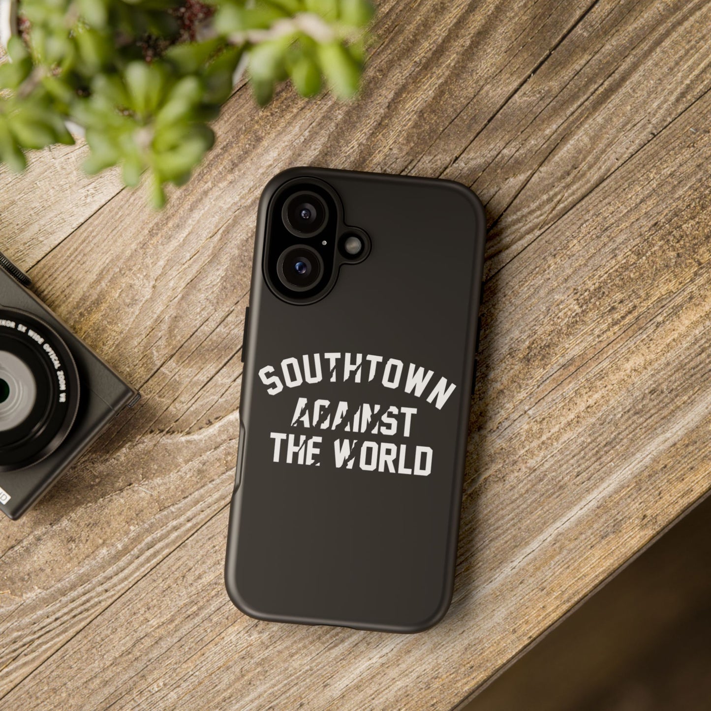 Southtown Against The World Tough Phone Case