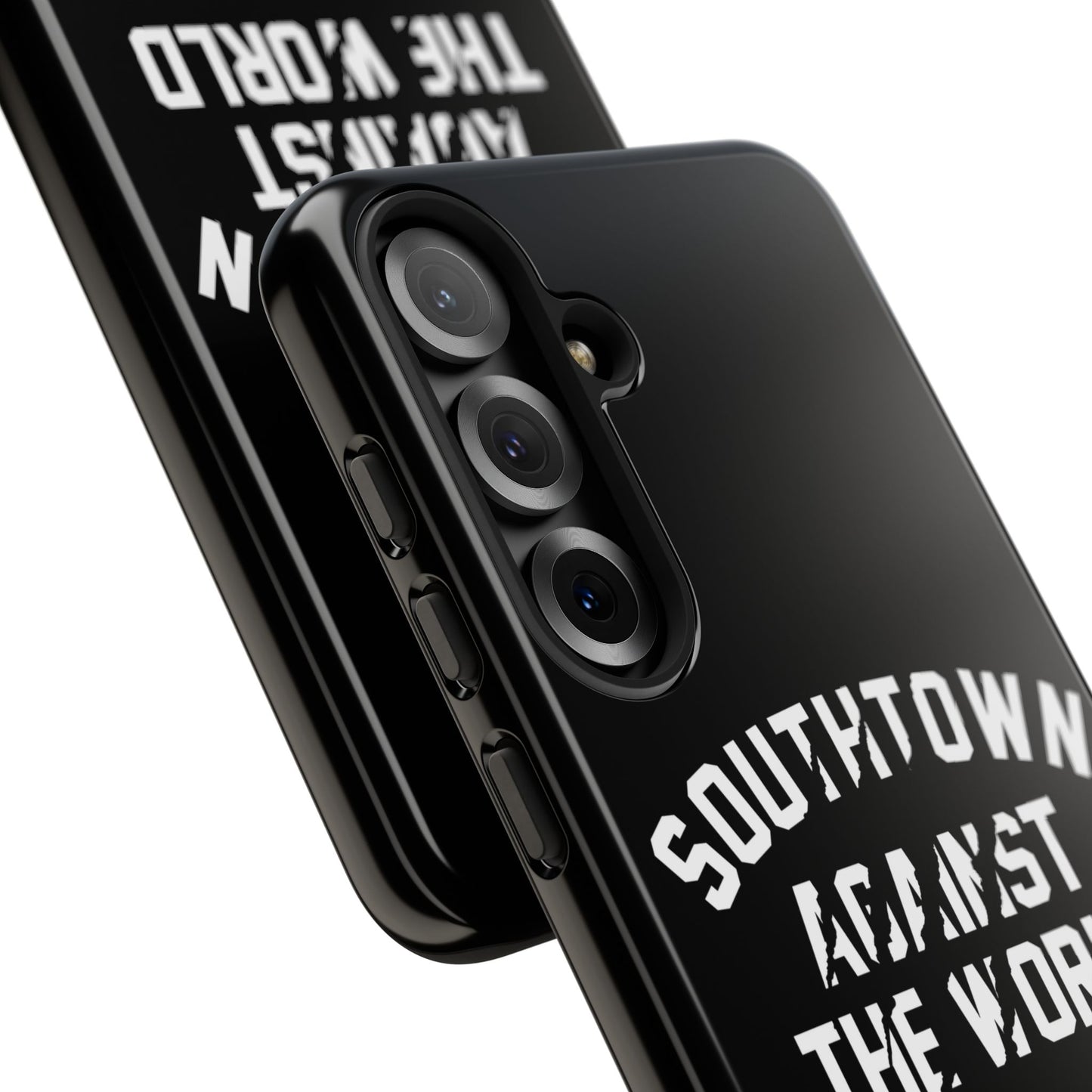 Southtown Against The World Tough Phone Case