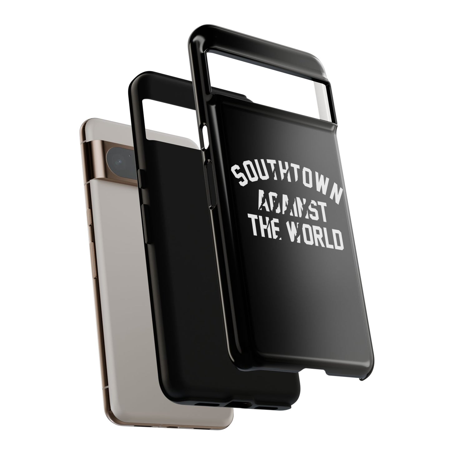Southtown Against The World Tough Phone Case