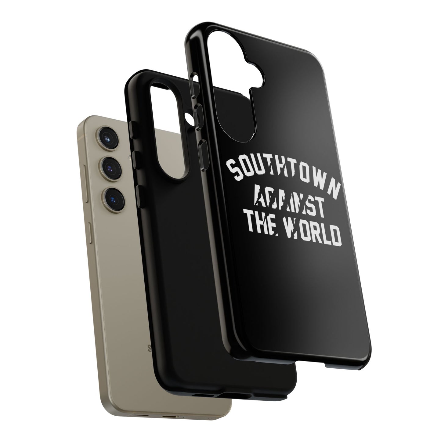 Southtown Against The World Tough Phone Case