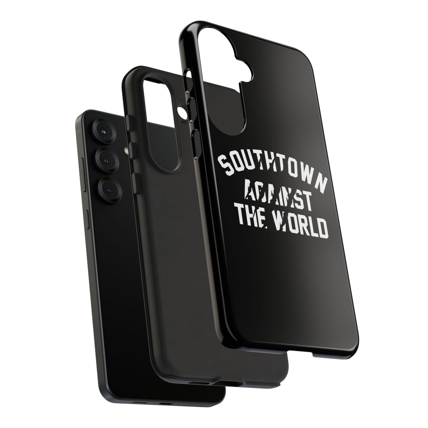 Southtown Against The World Tough Phone Case