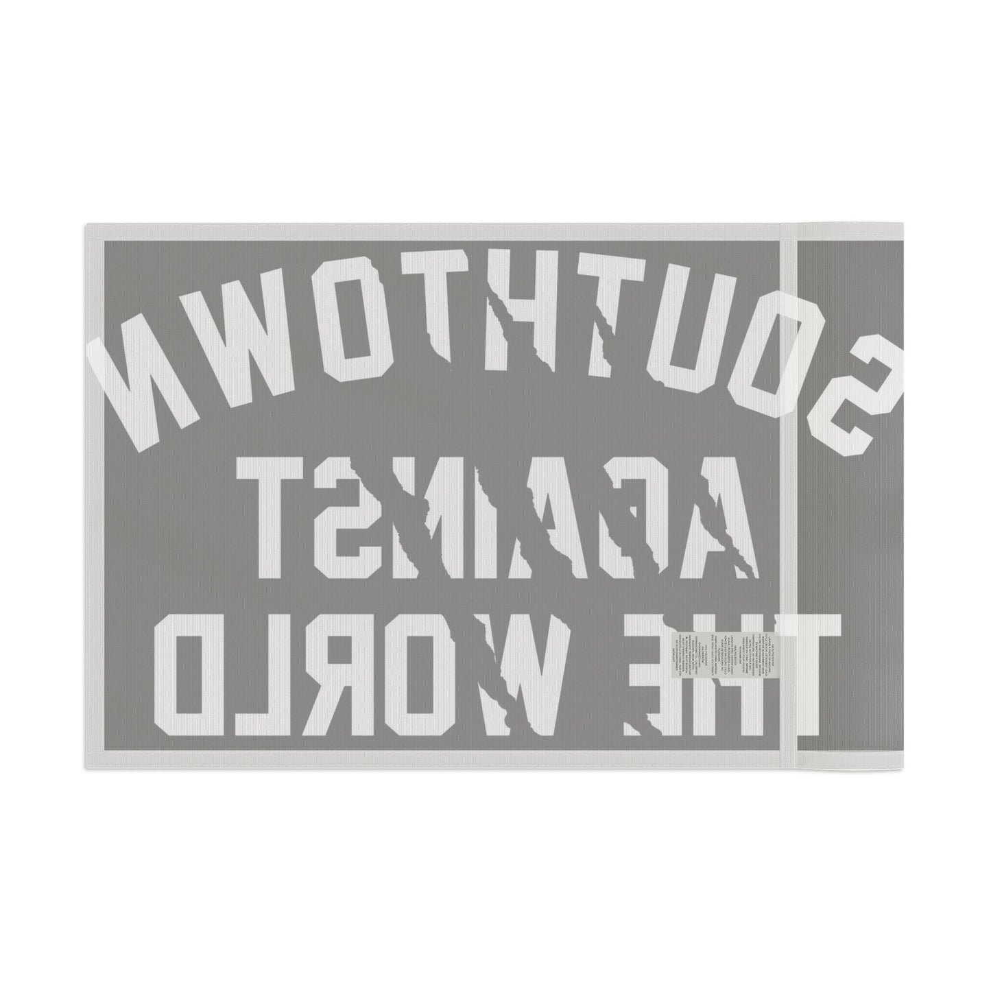 Southtown Against The World Flag — Bold Black & Gray Decorative Banner