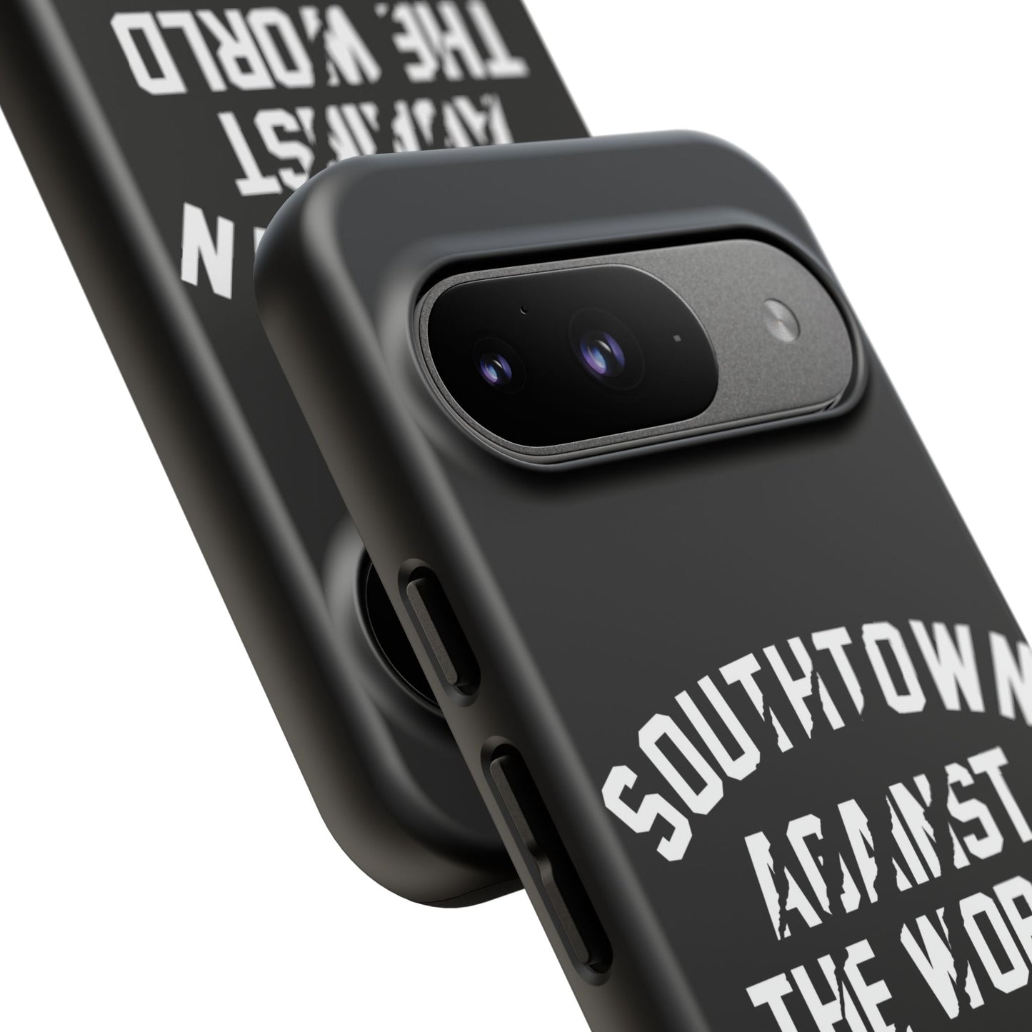 Southtown Against The World Tough Phone Case