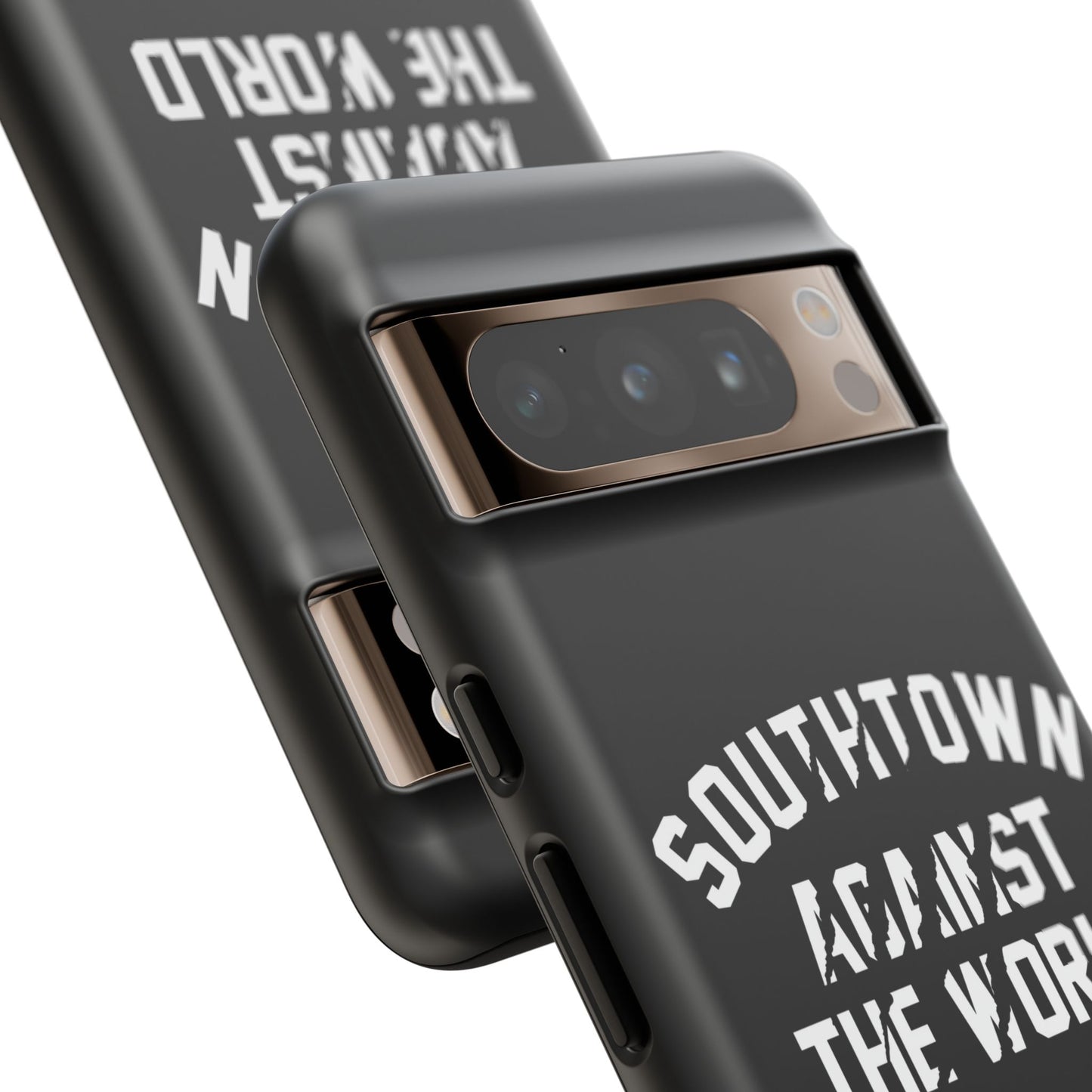 Southtown Against The World Tough Phone Case
