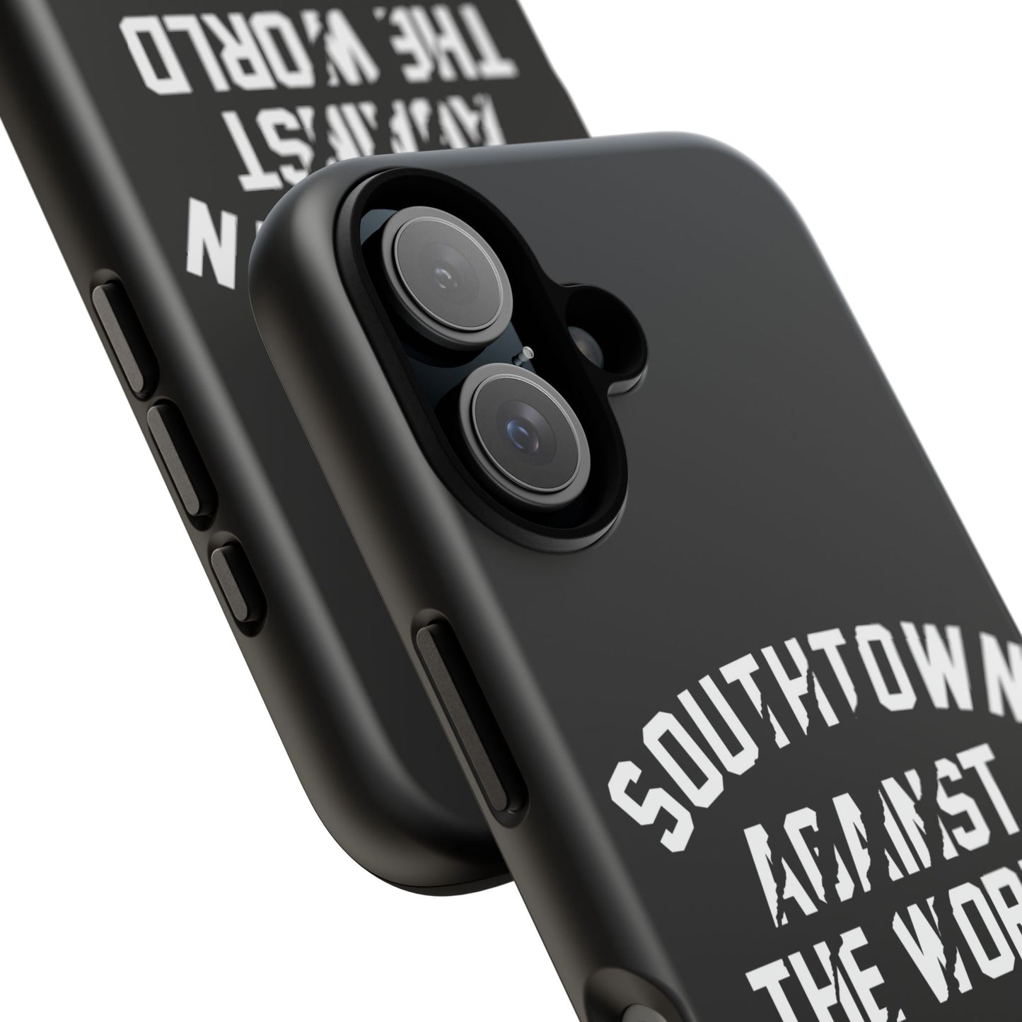 Southtown Against The World Tough Phone Case