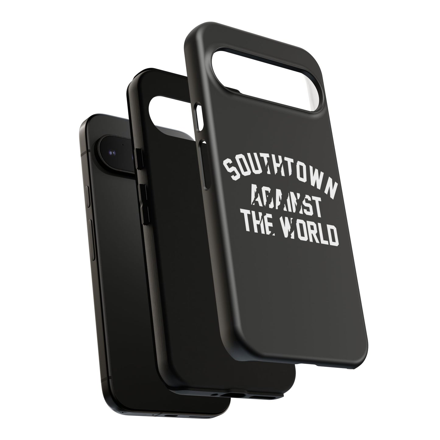 Southtown Against The World Tough Phone Case