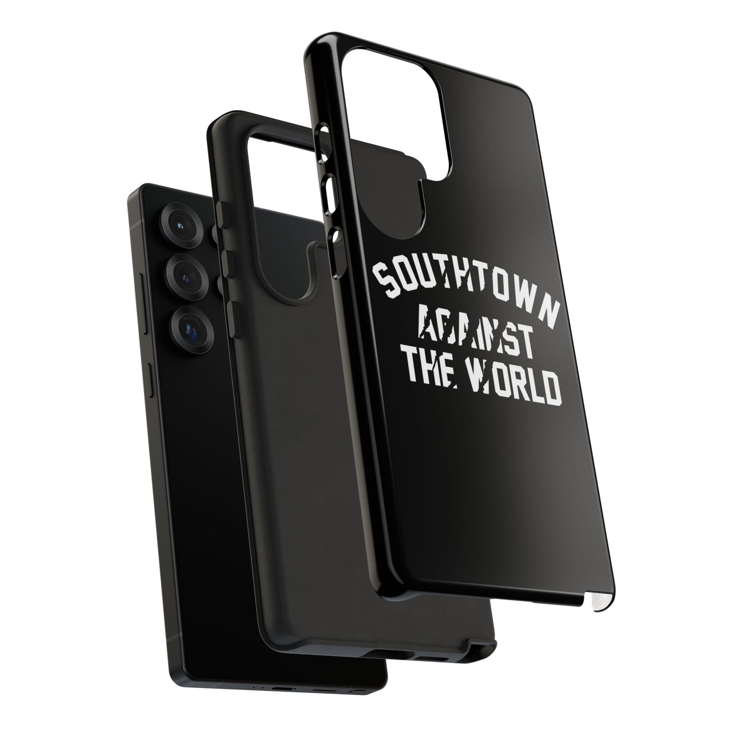 Southtown Against The World Tough Phone Case