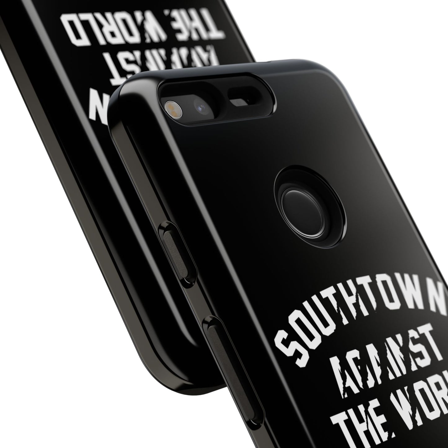 Southtown Against The World Tough Phone Case
