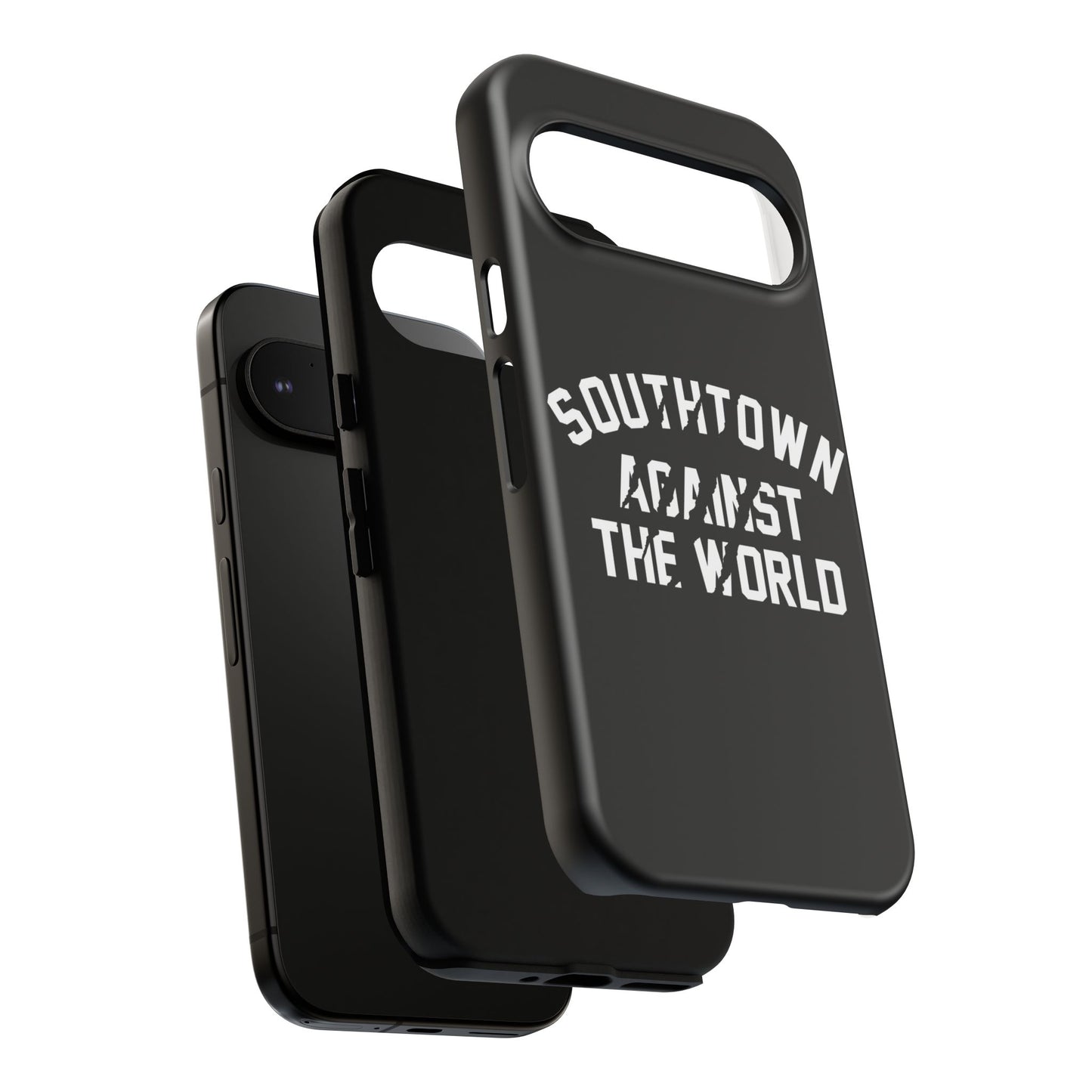 Southtown Against The World Tough Phone Case
