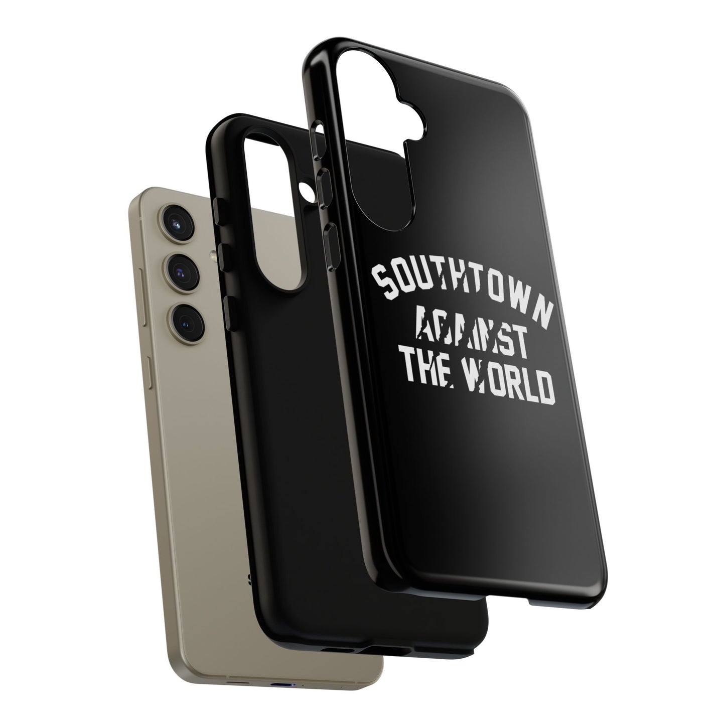 Southtown Against The World Tough Phone Case